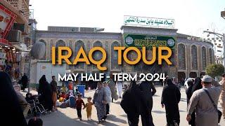 Iraq Tour l May 2024 l Special Tour