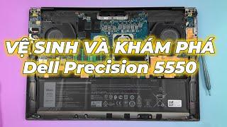 [Vệ Sinh LAPTOP] DELL Precision 5550 (2020) - Rất dễ nếu làm theo video này! Cẩn thận hỏng bản lề!