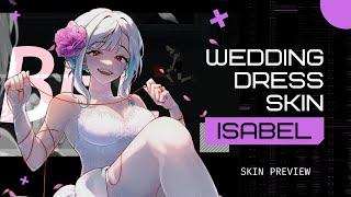 Isabel Wedding Dress Skin Showcase - RED EYES Event