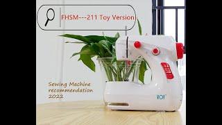 Best mini household sewing machine---FHSM-211 Toy Version/ Tutorial of using it in two minutes