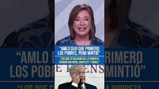 "AMLO dijo que primero los pobres, pero mintió": Xóchitl Gálvez en #debate #mexico