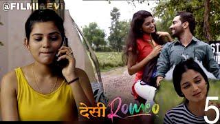 Desi Romeo Ep 5 || Full Episode || Prime Flix || Web Series || Story Explained || @TALAB04