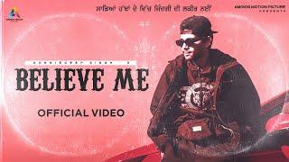 Believe Me (Official Video) Donniedeep Singh | Man-E Saund | Amigos Motion Picture