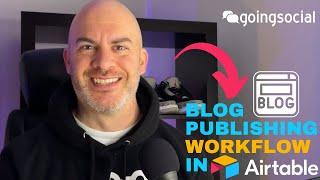 Airtable Blog Publishing Workflow - Easy To Setup