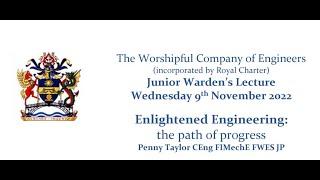 Enlightened Engineering: the path of progress. Warden's Lecture 2022