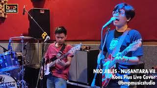 Neo Jibles - Nusantara VII (Koes Plus)