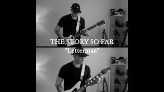 The Story So Far - Letterman - Guitar Cover