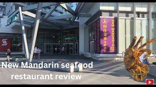 My review of New Mandarin seafood restaurant in  Vancouver BC Canada 2024