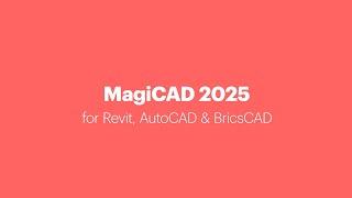 MagiCAD 2025 for Revit, AutoCAD & BricsCAD