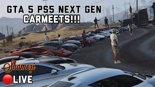 GTA 5 PS5 NEW GEN CAR MEETS LIVE WITH VIEWERS!!! | Shamézi