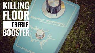 Killing Floor Germanium Treble Booster/ Fender Deluxe Reverb