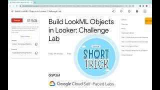 Build LookML Objects in Looker: Challenge Lab || #qwiklabs || #GSP361 ||  [With Explanation️]