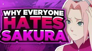 Why Everyone Hates Sakura Haruno