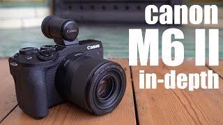 Canon EOS M6 II review: IN-DEPTH vs A6400 vs X-T30