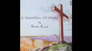 Charlie Earnst ‎– A Question Of Faith