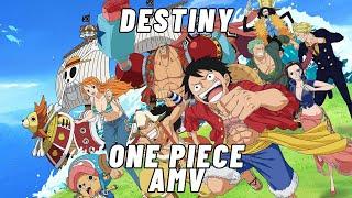 Destiny | Prod. D7a6on | Luffy Rap (One Piece Amv)