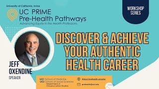 Discover and Achieve Your Authentic Health Career