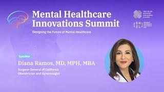 Diana Ramos, MD, MPH, MBA | Mental Healthcare Innovations Summit at Stanford Medicine