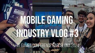 Vlog #3 Behind the Scenes of Mobile Gaming Industry. HIT Games Conference Barcelona Insights