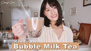 How To Make Bubble Milk Tea | My Lazy Kitchen Ep. 3