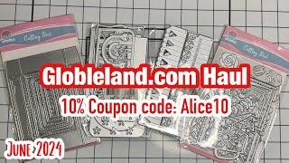 Globleland.com Haul | Coupon Code: Alice10 | June 2024