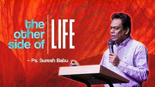 3DAYS REVIVAL MEETING ||  The Other side of life || Br Suresh Babu