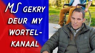 MS gekry deur my wortelkanaal