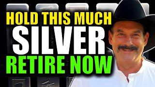 SILVER PRICE IS SET TO SKYROCKET  TO OVER $2000 HOLD THIS MUCH $ILVER TO RETIRE | BILL HOLTER
