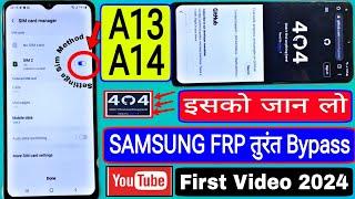 Without Pc - Samsung A13, A14, FRP Bypass 2024 Android 13/14 Update || No Tool - No Pc || New Update