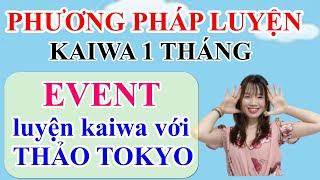 Phương pháp luyện kaiwa trung cấp trong 1 tháng