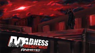 MADNESS:Project Nexus ANIMATED TRAILER   | MADNESS DAY 2023 |