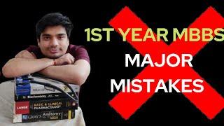 Avoid these mistakes in your first year of MBBS!