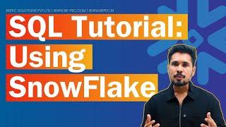 SQL Tutorial: Using Snowflake