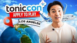 Let me FLY YOU to Los Angeles ️ [TonicCon]