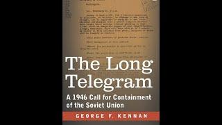 AUDIO: The Long Telegram by George Kennan. Read by the ai voice of David Erdody (~35 minutes)