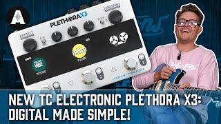 NEW TC Electronic Plethora X3 - Digital Multi-FX Made Simple... And Small!