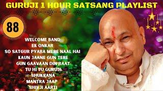 One Hour GURU JI Satsang Playlist #88  Jai Guru Ji  Shukrana Guru Ji | NEW PLAYLIST UPLOADED DAILY