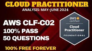 AWS Cloud Practitioner Exam Questions Dumps - MAY-JUNE 2024 (CLF-C02)