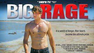 "Big Rage" Trailer | HERE TV