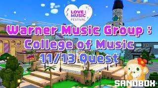 [The Sandbox] Warner Music Group : College of Music ∥ 11/13 Quest 