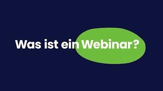 Was ist ein Webinar? Die einfachste Erklärung