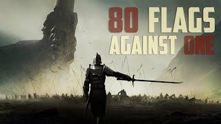 80 Flags Against One is Near - Animated