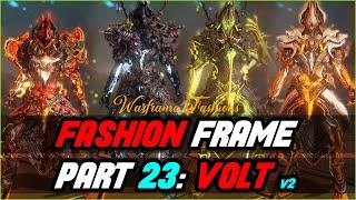 VOLT ELECTROLYST | Fashion Frame | Warframe Episode 23 Fashion Showcase 2021