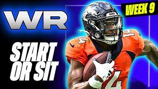  WEEK 9 WR MUST Start/Sit Analysis!  | 2024 Fantasy Football Advice