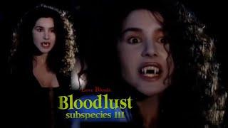 Subspecies 3:  The Vampiress Film Recap