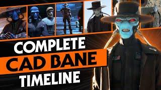 The Complete Story of Cad Bane