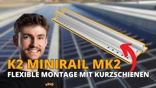 K2 MiniRail MK2 Set | Das BESTE Montagesystem für dein Trapezblech Dach?