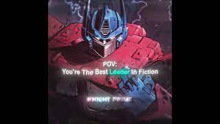 The Best Leader In Fiction || Optimus Prime Edit || #optimusprime #transformers #shorts