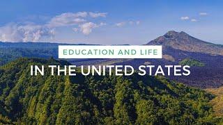 Education and Life in the United States (USA)