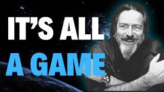 Alan Watts - The Universe is Playing With Us